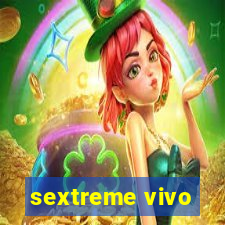 sextreme vivo